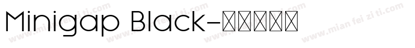 Minigap Black字体转换